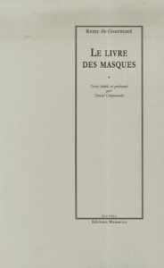 LE LIVRE DES MASQUES - GOURMONT (DE) REMY