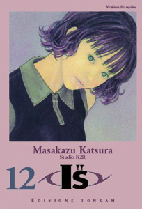 I''S Tome 12 . 5e édition - Katsura Masakazu