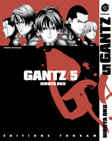 Gantz Tome 5 - Oku Hiroya