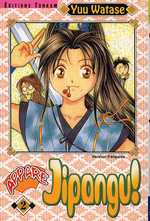 Appare Jipangu ! Tome 2 - Watase Yuu