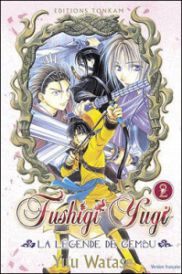 Fushigi Yugi - La légende de Gembu Tome 2 - Watase Yuu