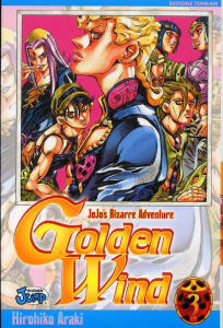 Jojo's Bizarre Adventure - Golden Wind Tome 3 : La fortune de Polpo - Araki Hirohiko