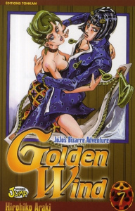 Jojo's Bizarre Adventure - Golden Wind Tome 7 - Araki Hirohiko ; Seddiki Reyda
