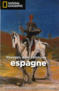 Espagne. Voyage dans l'histoire - Lalaguna Juan - Judd Denis - Ulubeyan Gari