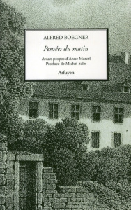 Pensées du matin - Boegner Alfred ; Schloesing Emile ; Sales Michel ;