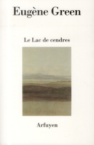 Le lac des cendres - Green E