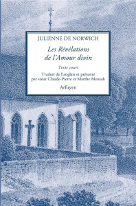 Les révélations de l'amour divin - JULIENNE DE NORWICH