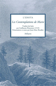 Les contemplations de Marie - L'IDIOTA/BRICONNET