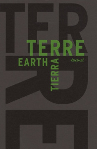 La Terre / The Earth / La Tierra. Libre anthologie artistique et littéraire autour de la Terre - Edi - Proenza Anna ; Lagard Dorothée ; Doussot Patrick