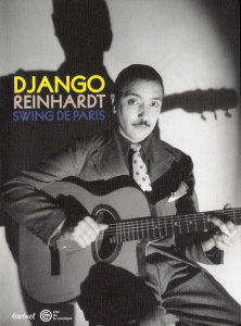 Django Reinhardt, swing de Paris - Bessières Vincent ; Dregni Michael ; Surleau Joël