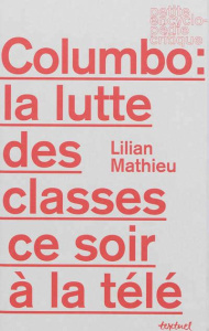 Columbo : la lutte des classes ce soir à la télé - Mathieu Lilian