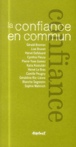 La confiance en commun - Meyran Régis ; Richard Bertrand
