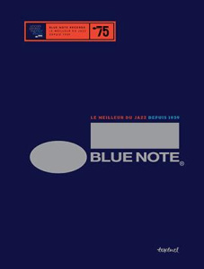 Blue Note. Le meilleur du jazz depuis 1939 - Havers Richard ; Gauffre Christian ; Shorter Wayne