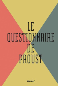 Le questionnaire de Proust - COLLECTIF
