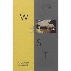 East / West. Coffret en 2 volumes : 1981 Los Angeles Las Vegas ; 1989 Moscou - Gruyaert Harry ; Campany David ; Matthieussent Bri