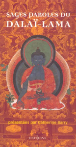 Sages paroles du dalaï-lama - Barry Catherine