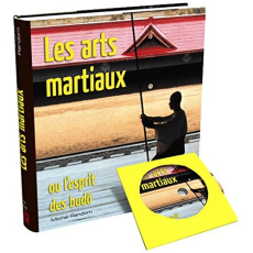 Les arts martiaux ou l'esprit des budô. Avec 1 DVD - Random Michel ; Plée Thierry ; Jazarin Jean-Lucien