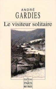 Le visiteur solitaire - Gardies André