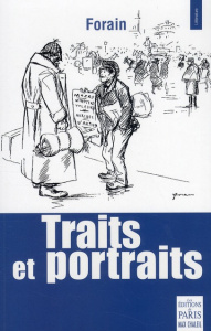 Traits et portraits - Forain Jean-Louis