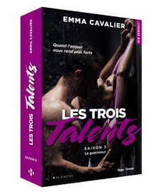 Les trois talents Tome 3 : Le guérisseur - Cavalier Emma