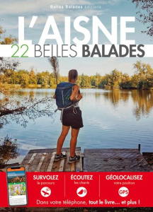 L'Aisne. 22 belles balades - COLLECTIF