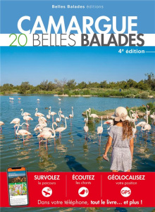 Camargue. 20 belles balades, 4e édition - COLLECTIF