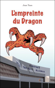 L'empreinte du dragon - Tuan Juan