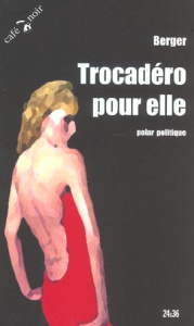 TROCADERO POUR ELLE - BERGER