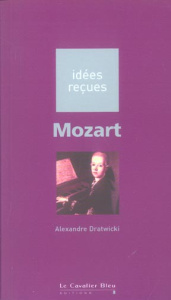 Mozart - Dratwicki Alexandre