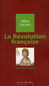 La Révolution française - Martin Jean-Clément
