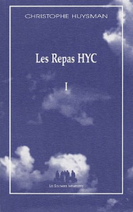 Les Repas HYC. Tome 1 - Huysman Christophe