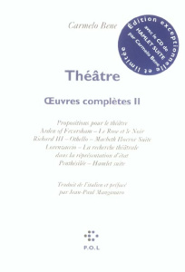 Oeuvres complètes. Tome 2, Théâtre, avec 1 CD audio - Bene Carmelo ; Manganaro Jean-Paul