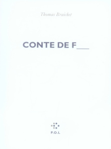 Conte de F_. Avec 1 CD audio - Braichet Thomas