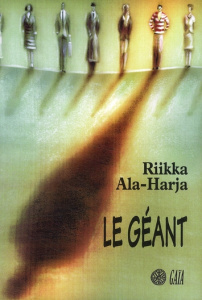 Le géant - Ala-Harja Riikka ; Nabais Christian ; Nabais Paula
