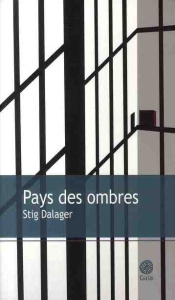 Pays des ombres - Dalager Stig ; Dubost Catherine Lise