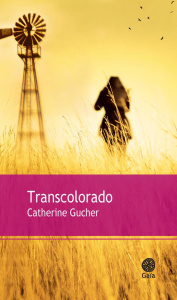 Transcolorado - Gucher Catherine