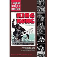 L'Avant-Scène Cinéma N°617 : King Kong : un film de Merian C.. Cooper et Ernest B. Schoedsack : déco - L'AVANT SCENE CINEMA