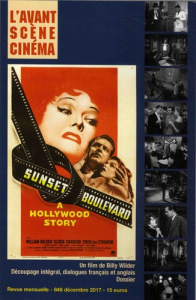L'Avant-Scène Cinéma N° 648, décembre 2017 : Sunset Boulevard. Un film de Billy Wilder - Alion Yves