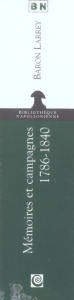 Mémoires de chirurgie militaire et campagnes 1786-1840. Coffret 2 volumes - LARREY D-J.
