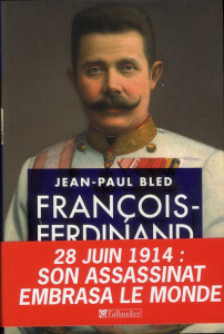 François-Ferdinand d'Autriche - Bled Jean-Paul