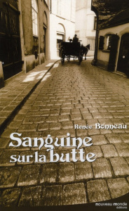 Sanguine sur la butte - Bonneau Renée