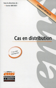 Cas en distribution - Brusset Xavier ; Creyssel Jacques