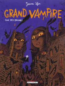 Grand Vampire Tome 4 : Quai des brunes - Sfar Joann