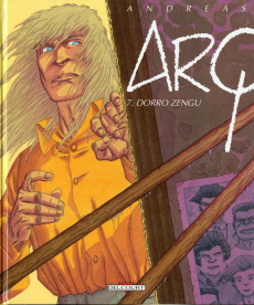 Arq Tome 7 : Dorro Zengu - ANDREAS