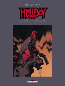 Hellboy : La bible infernale - Mignola Mike