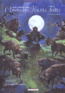 Contes des Hautes Terres Tome 2 : La Sixième Couronne suivi de Le massacre des chats - Gallié Mathieu ; Lemercier Gwendal ; Sorel Guillau