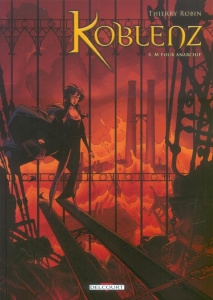 Koblenz Tome 4 : M pour anarchie - ROBIN-T
