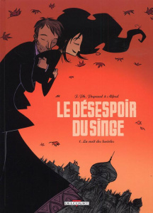 Le désespoir du singe Tome 1 : La nuit des lucioles - Peyraud Jean-Philippe