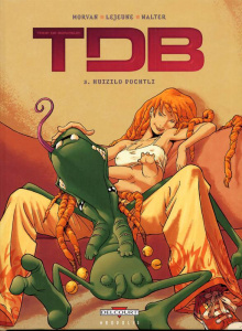 Trop de bonheur Tome 3 : Huizilo Pochtli - Morvan Jean-David ; Lejeune Steven