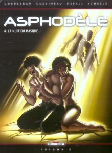 Asphodèle Tome 4 : La nuit du masque - Corbeyran Eric ; Defali Djillali ; Guérineau Richa